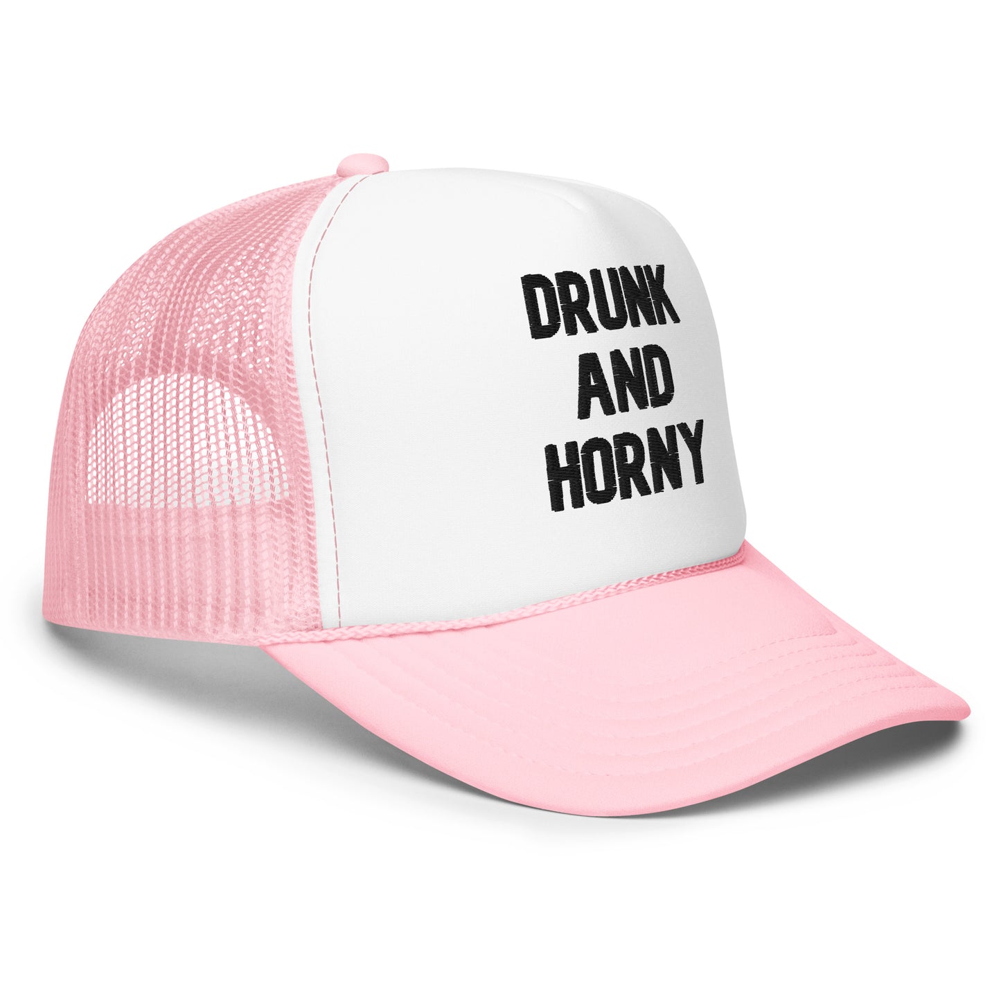 "Drunk And Horny" Hat