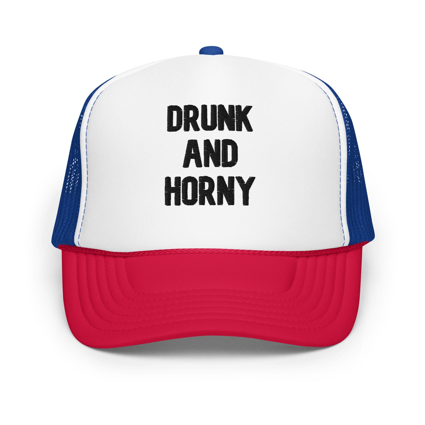 "Drunk And Horny" Hat