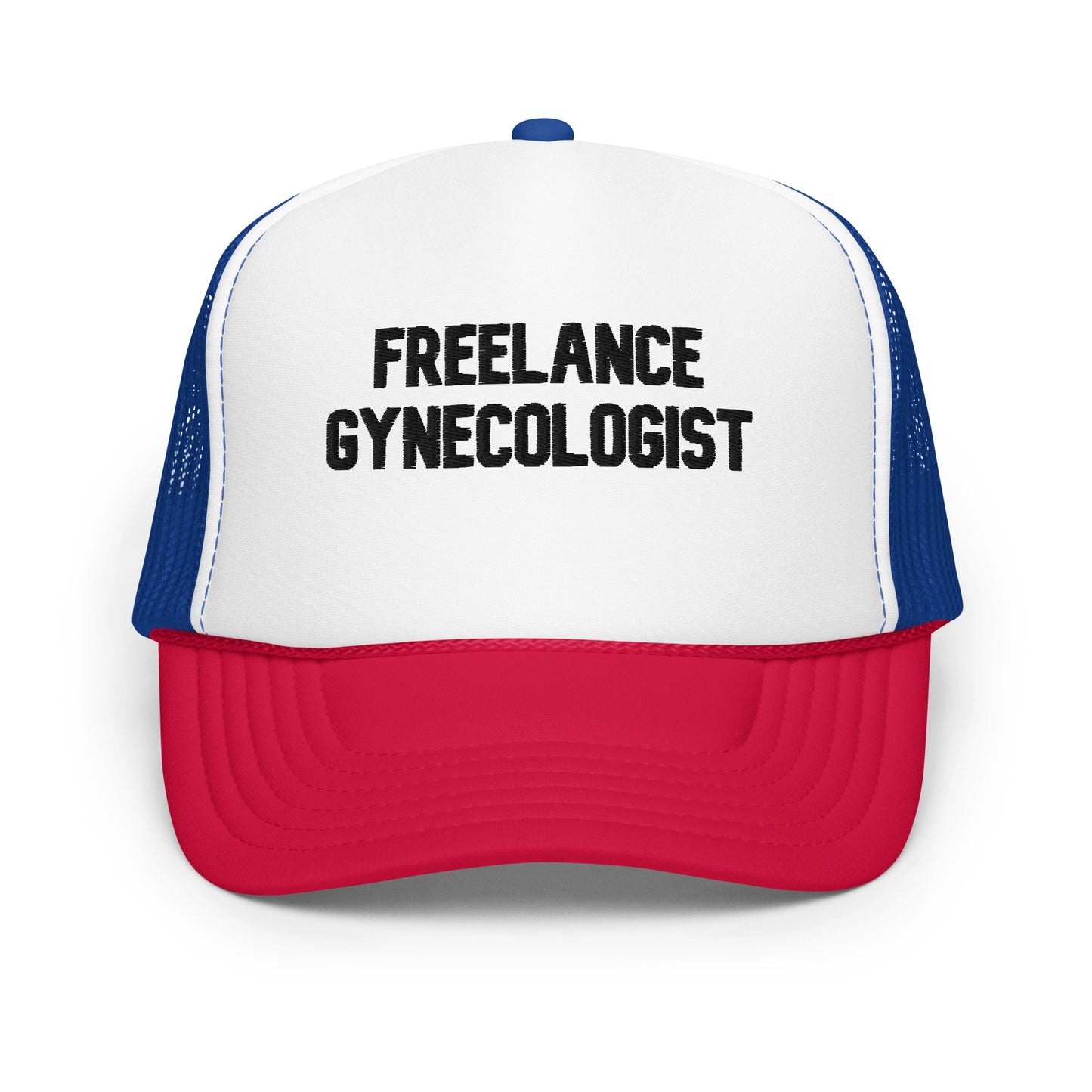"Freelance Gynecologist" Hat