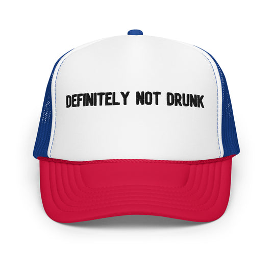"Definitely Not Drunk" Hat