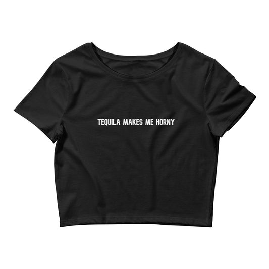 "Tequila Makes Me Horny" Baby Tee